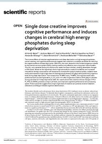 Single dose creatine improves cognitive performance and induces changes in cerebral high energy phosphates during sleep deprivation